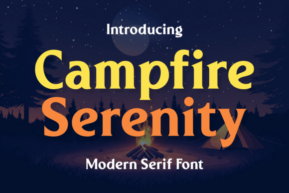 Campfire Serenity: A Serif That Breathes