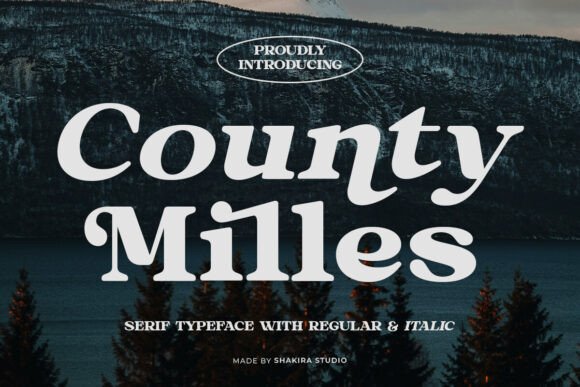 County Miles: A Serif Typeface for Distinctive Digital Branding