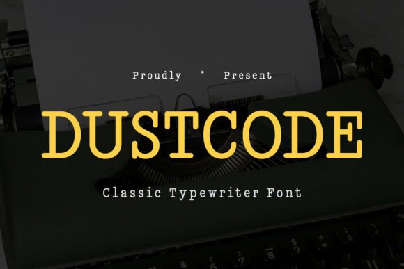 Dustcode: The Vintage Typewriter Font That Stops Scrolling