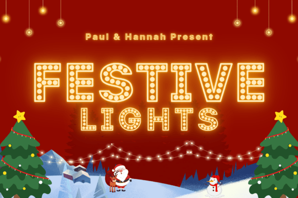 Festive Lights: A Display Font That Lights Up Campaigns