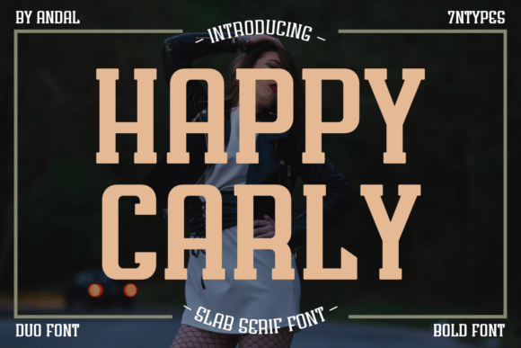 Happy Carly: A Slab Serif Font That Commands Attention