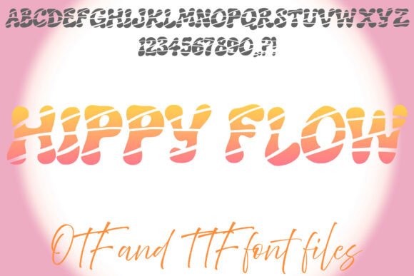 Hippy Flow: A Psychedelic Display Font for Handmade Charm