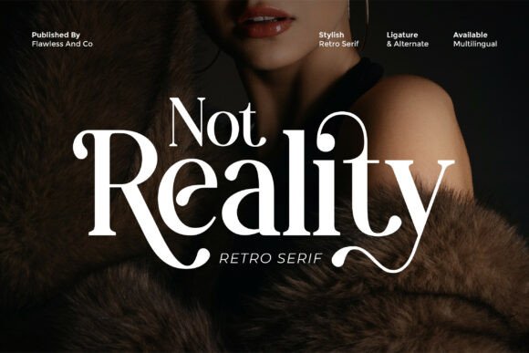Not Reality Serif Font for Handmade Labels & Printables