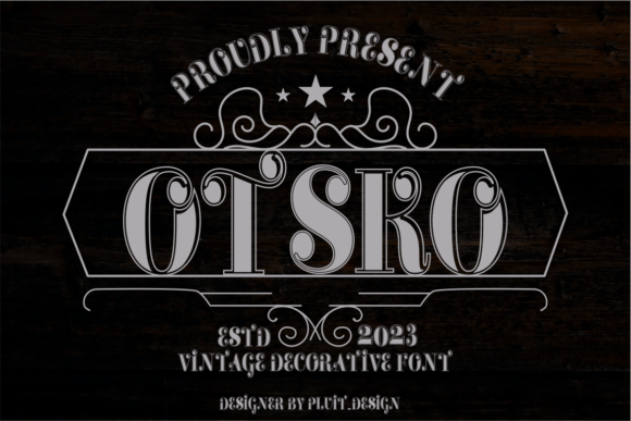 Otsko: A Bold Vintage Decorative Font for Scroll-Stopping Campaigns