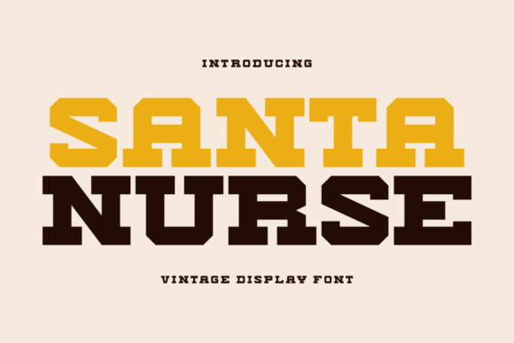 Santa Nurse: A Vintage Slab Serif Font That Feels Like Holiday Magic