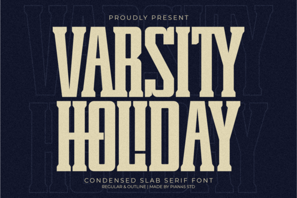Varsity Holiday: A Slab Serif That Anchors Editorial Mood