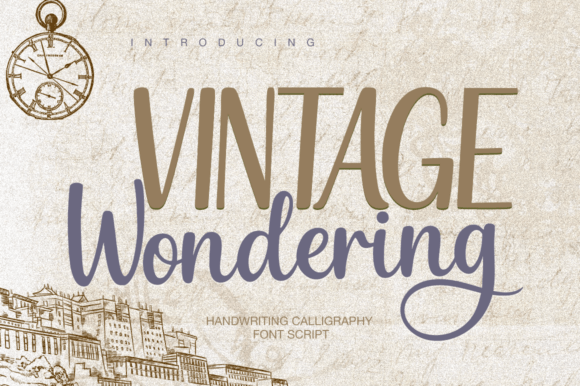 Vintage Wondering: A Handwritten Script Font That Feels Like Home